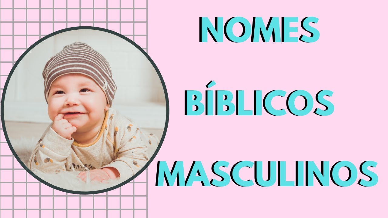 Nomes Bíblicos Masculino Em Ordem Alfabética - RETOEDU