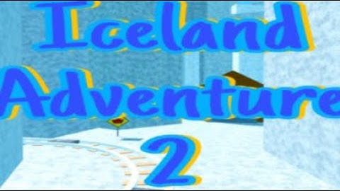 Iceland Adventure 2 - Showcase (Create A Cart Ride - Roblox)