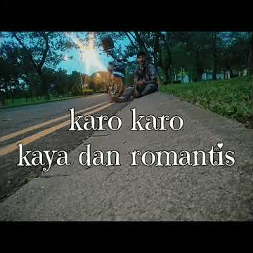 Kata kata kalak karo (ngakak?) #sentabi man bandu perangin angin