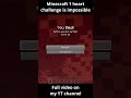 Minecraft 1 Heart challenge is impossible  #minecraft #funny