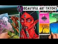 Beautiful Art Tiktoks To Enjoy