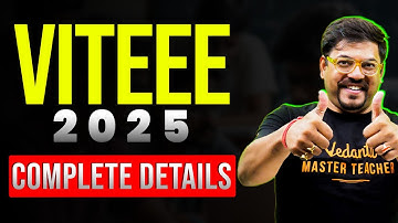 All About VITEEE 2025✅ | Eligibility, Exam Pattern, Syllabus, Placement | Harsh Sir