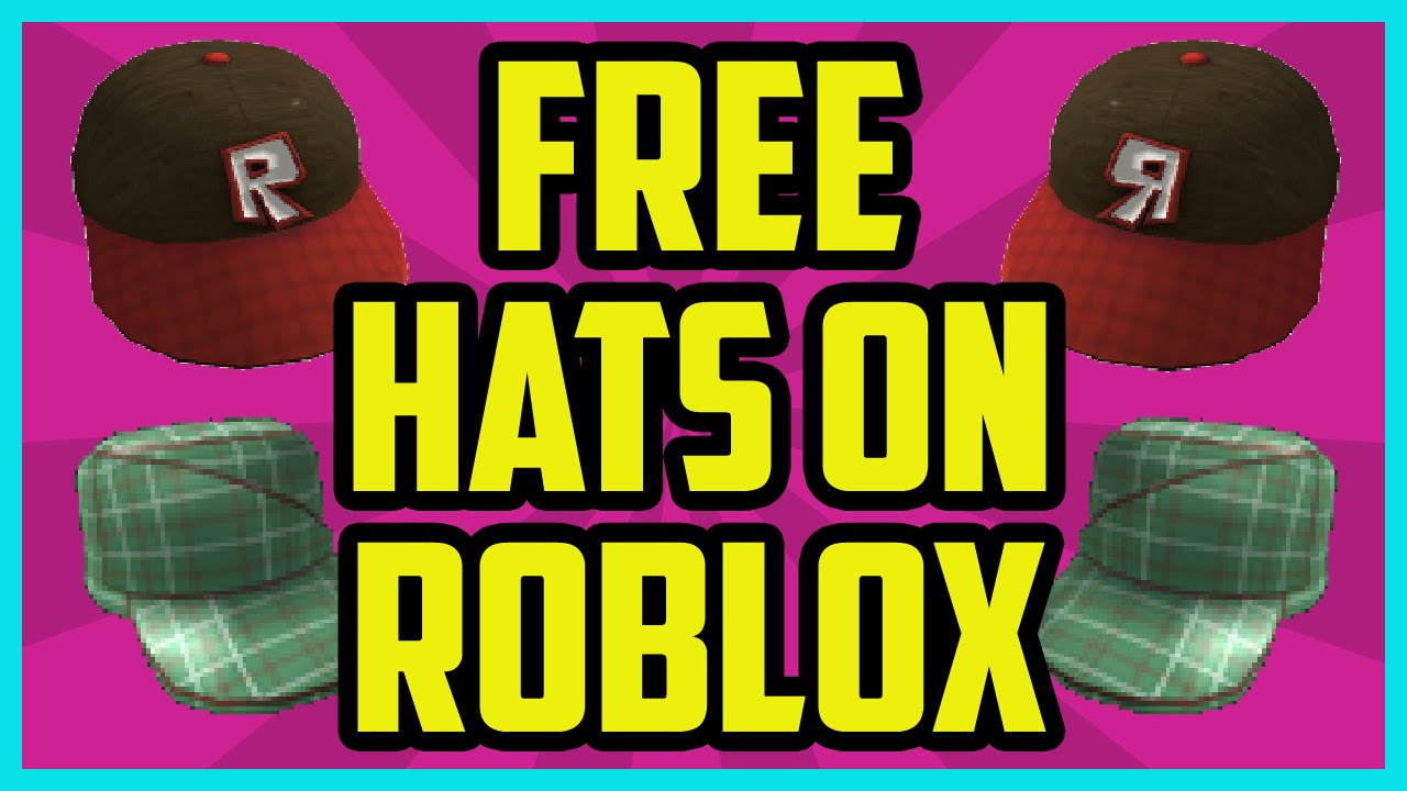 Roblox Free Hats On Roblox 2016 How To Get Free Hats On Roblox From Catalogue Youtube - green baseball cap roblox