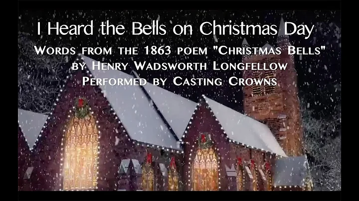 I Heard the Bells on Christmas Day, by Henry Wadsw...