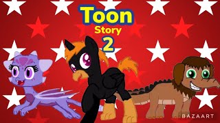 Toon Story 2 Thatboyrockz Style Trailer