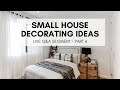 Small House Decorating Ideas
