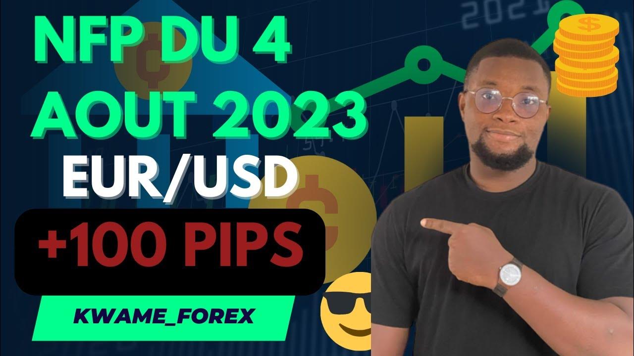 Comment Gagner Des Pips Sur Plato COMMENT GAGNER 100 PIPS PENDANT LE NFP DU 4 Aout 2023 ? - YouTube