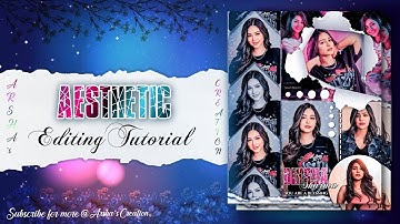 Aesthetic Editing Tutorial for Fanpages [Easy Fanart Editing Tutorial] Arsha