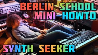 Berlin School: An Uncomplicated Approach