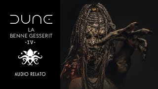 🎧 DUNE: La Bene Gesserit⏳🌌 Homenaje a la saga de Dune (Parte IV)