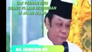 KH. Zainuddin MZ l edisi lebaran idul adha - tentang berQurban..