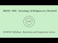 Sociology of Religion | Summary | Syllabus | Revision | MSOE 003 | English #religion #revision