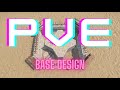 PVE base design