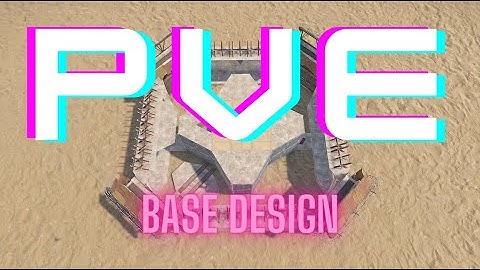 PVE base design