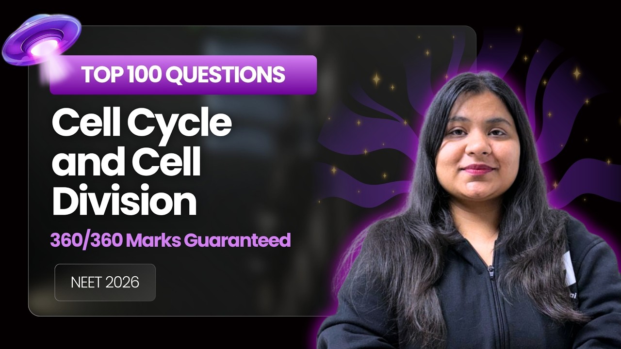 Cell Cycle and Cell Division | Most Expected Questions | Class 11 | NEET Biology