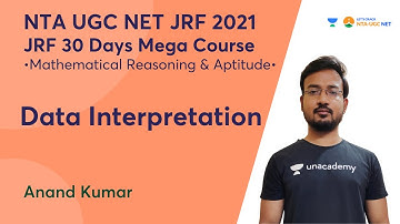 DATA INTERPRETATION | Mathematical Reasoning Aptitude | UGC NET-JRF 2021 | Anand Kumar