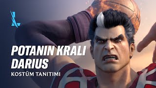 Potanın Kralı Darius Kostüm Tanıtımı - League Of Legends Wild Rift