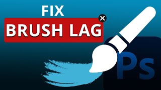 How To QUICKLY Fix Brush Lag In Photoshop