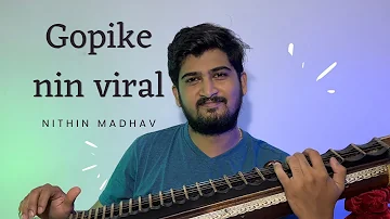Gopike nin viral| Veena I Nithin Madhav I  Malayalam song