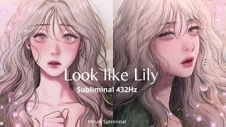 You look like Lily || lily of the Valley manhwa Subliminal 432Hz (Requested)