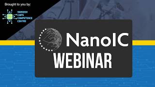 NanoIC Pilot Line Extended Webinar