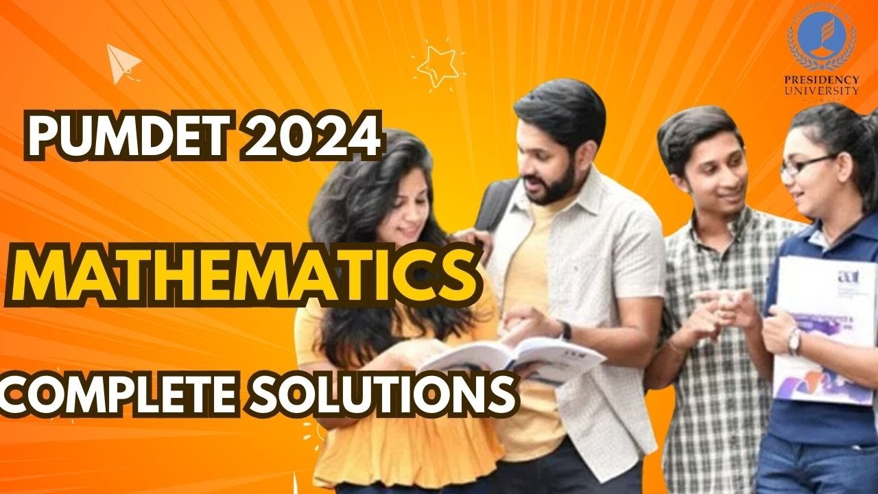 PUMDET 2024 Mathematics complete solution 2024 | Answer breakdown of Question no. 28