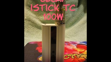 eLeaf iStick TC 100W ~ Review ~