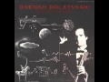 Dariush dolatshahi  zahab tar and electronic