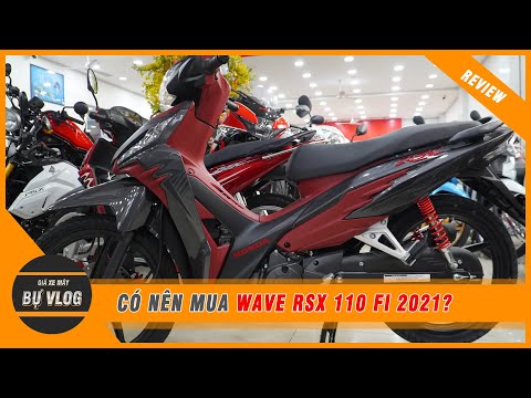 Có Nên Mua Wave RSX 110 Fi 2021? ️ Wave RSX 110 Fi 2021 23-25,5 Triệu 1 ...