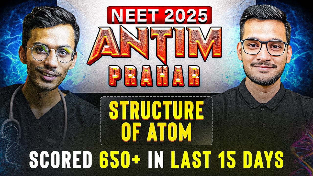 Structure of Atom High Yield ONE SHOT | NEET | Dr. Parth Goyal