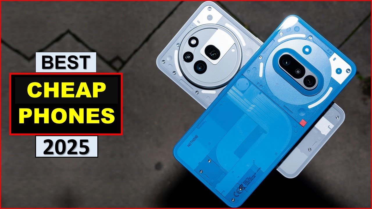 Top 5 Best Cheap Phones In (2025) - YouTube