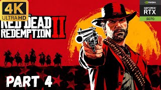 Red Dead Redemption 2 Part #4 Gameplay || RTX 5070 Gaming Trio || 4K Ultra HD