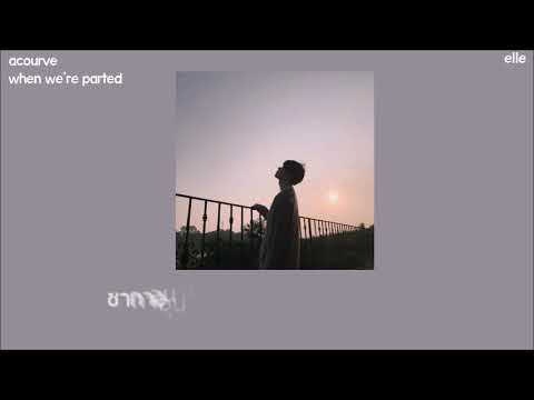 THAISUB | when we're parted (뒷모습) - ACOURVE (어쿠르브)