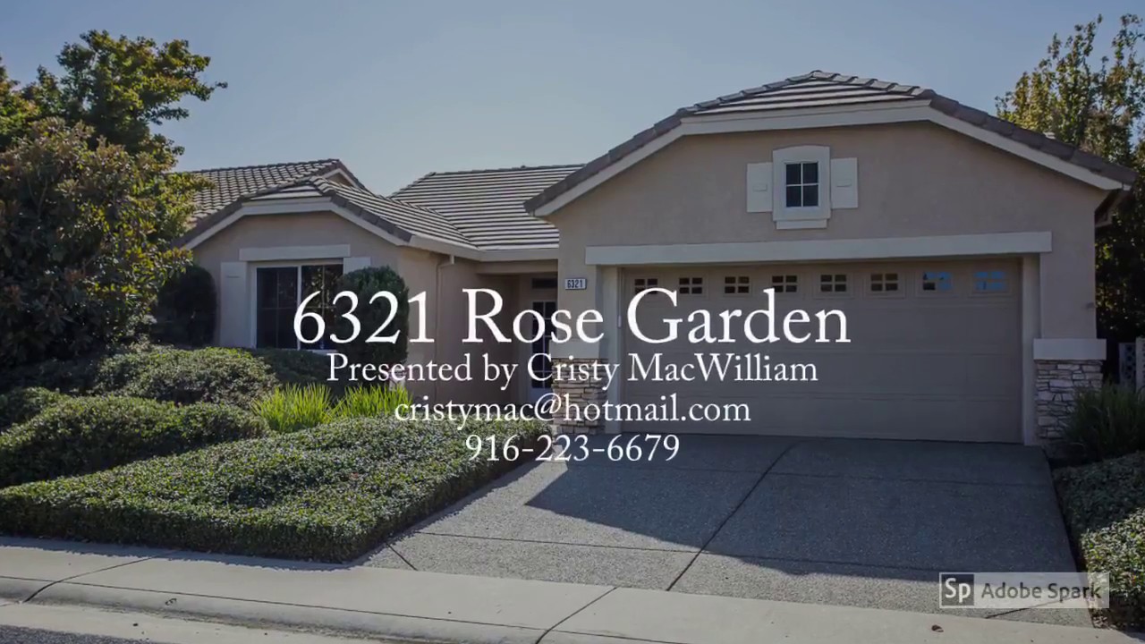 6321 Rose Garden Roseville Ca Youtube