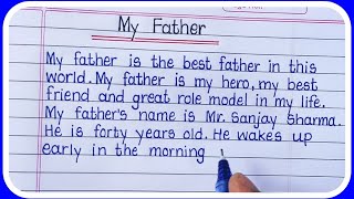 انشا درباره پدرم به انگلیسی Writing/My Father Essay به زبان انگلیسی