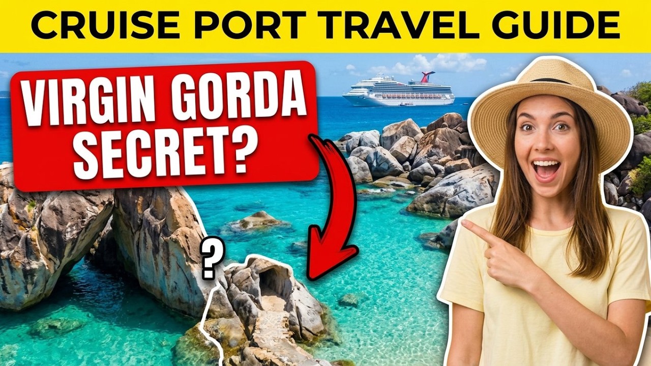 Virgin Gorda Cruise Port Travel Guide - Secret Visitors Hack