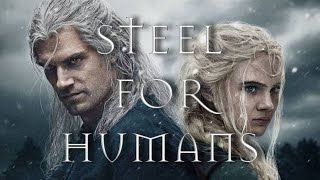 The Witcher - Steel for Humans [Season 2 Music Video]