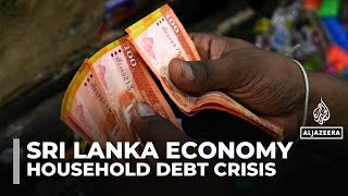 Sri Lankan families struggle with household debt despite economic stabilisation