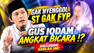 Gus iqdam terbaru - ANGKAT BICARA !? Goreng di medsos Gak nyenggol ST gak FYP