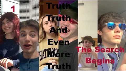 Truth, Truth, and Even More Truth - Episode 1: The...