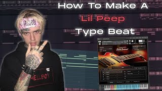 How To Make A Lil Peep Type Beat | FL Studio Tutorial