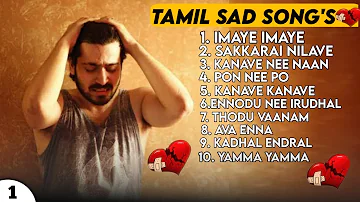 Tamil Love Failure Song's☹️/Tamil Sad Song's😓/Heart Broken 💔/Love Break Up Song's/ Soga Padalgal❣️