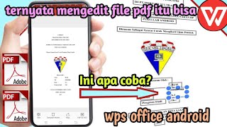 Apakah bisa? mengedit file pdf di wps office android