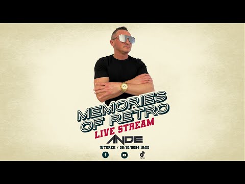 ANDE - MEMORIES OF RETRO 08/10/2024