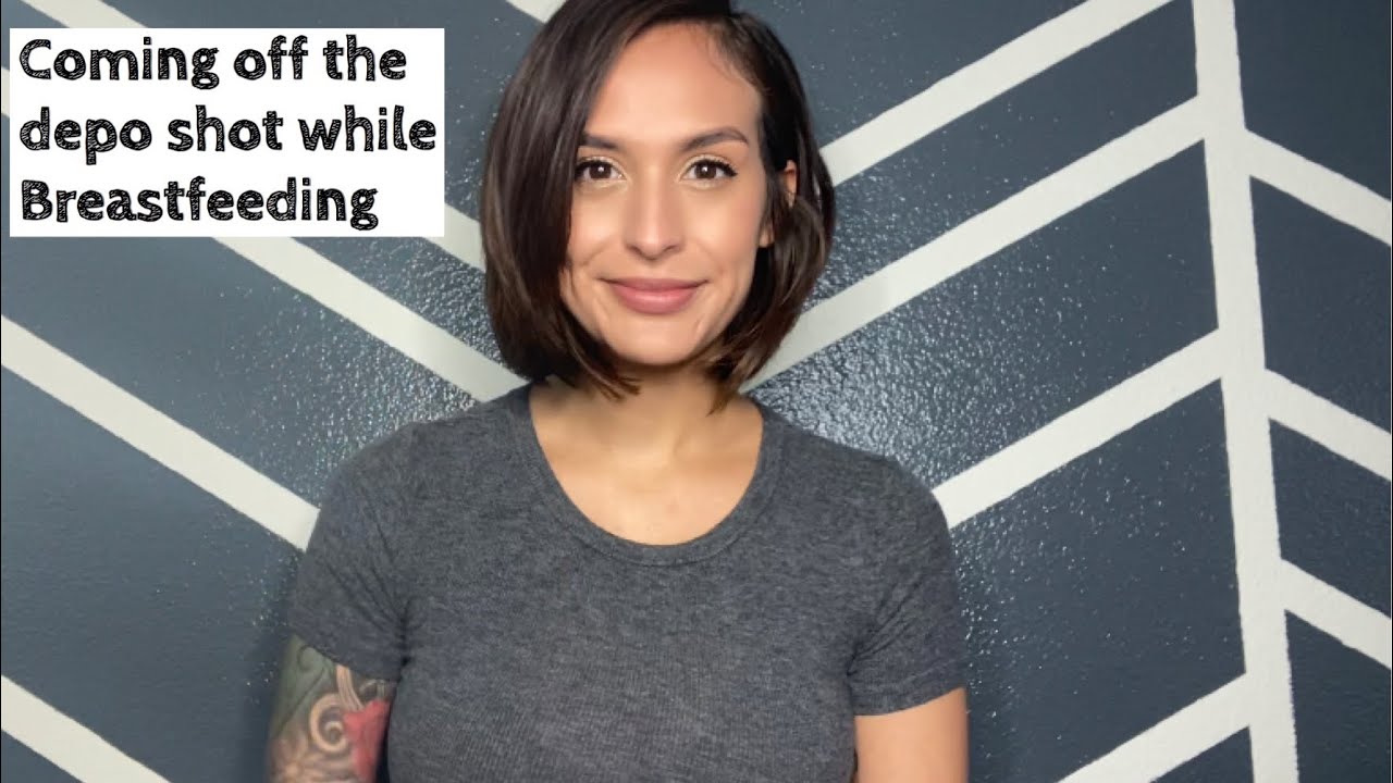 Coming Off The Depo Shot While Breastfeeding YouTube
