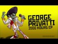 George privatti  aribefe avenue recordings