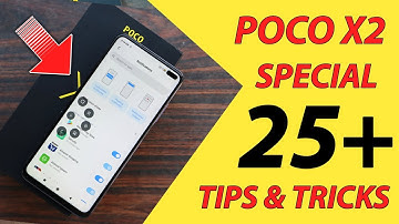 Poco X2 Special Tips & Tricks | Poco X2 25+ Special Hidden Features | Poco X2 Top Features Hindi