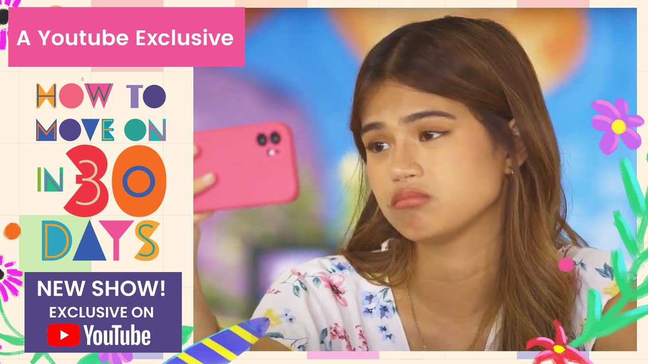 How To Move On In 30 Days | A YouTube Exclusive
