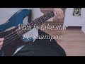 Viva la fake star / PK shampoo  (Bass Cover)
