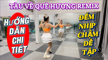 Hướng Dẫn Chi Tiết | Tàu Về Quê Hương | Đếm Nhịp Chậm | Kim Hoàn.